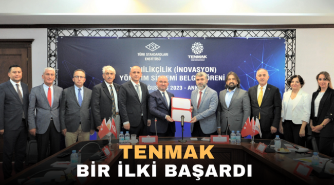 Tenmak bir ilki başardı 