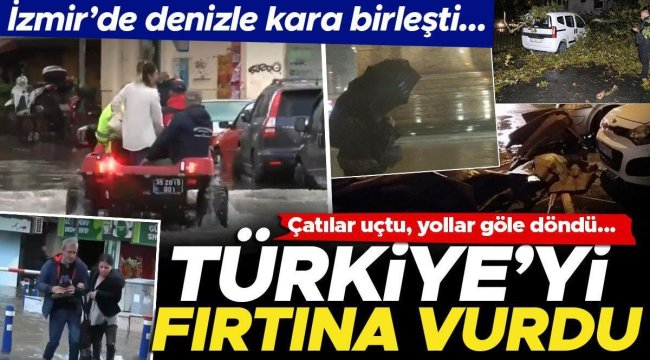 Fırtına ve sağanak hayatı felç etti: Birçok kentte hortum çıktı, çatılar uçtu