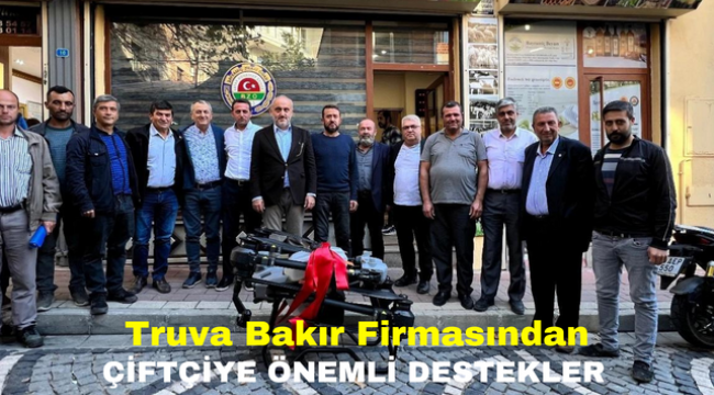 Truva Bakır Firmasından Çiftçiye Önemli Destekler