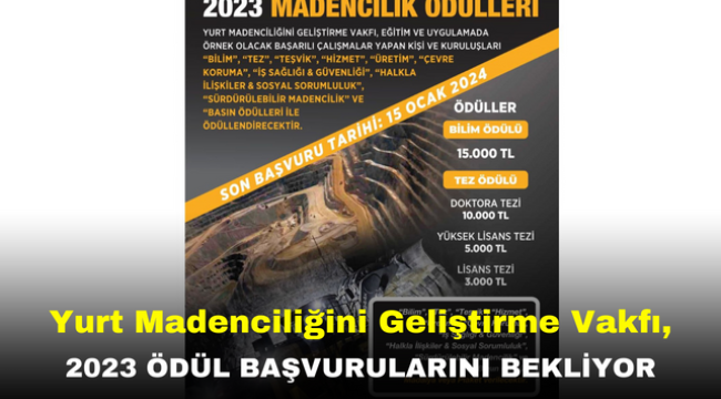 Yurt Madenciliğini Geliştirme Vakfı, 2023 Ödül Başvurularını Bekliyor