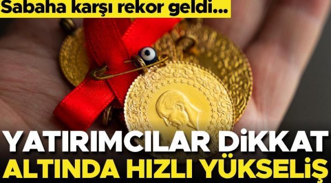 Altın yine rekor kırdı! Kapalıçarşı'da 2026 liraya yükseldi