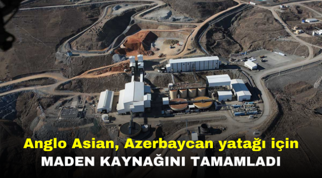 Anglo Asian, Azerbaycan yatağı için Maden Kaynağını tamamladı