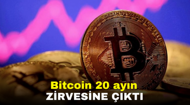 Bitcoin 20 ayın zirvesine çıktı