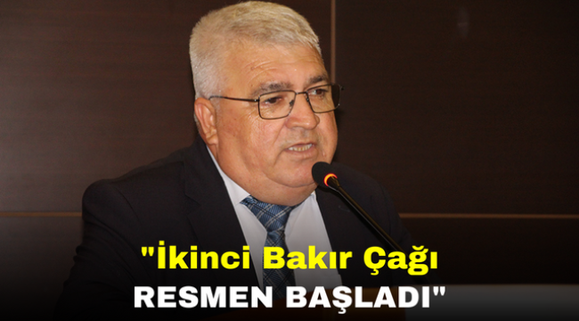 "İkinci Bakır Çağı Resmen Başladı"