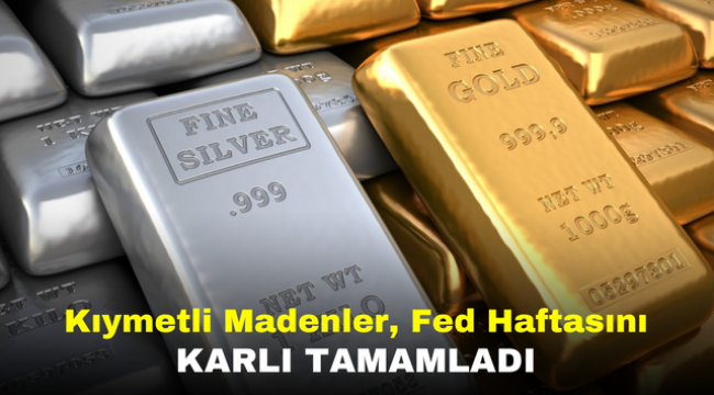 Kıymetli Madenler, Fed Haftasını Karlı Tamamladı