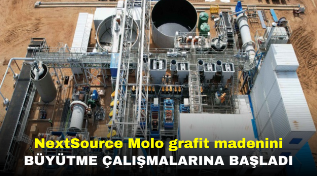 NextSource Molo grafit madenini büyütme çalışmalarına başladı