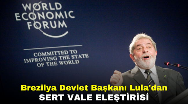 Brezilya Devlet Başkanı Lula'dan Sert Vale Eleştirisi