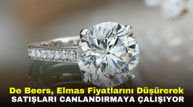 De Beers, Elmas Fiyatlarını Düşürerek Satışları Canlandırmaya Çalışıyor