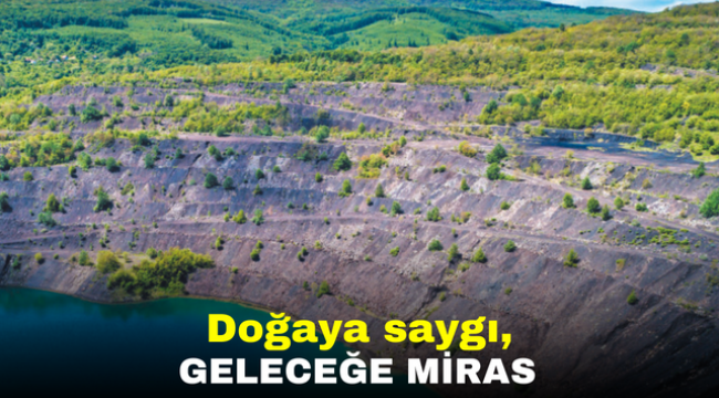 Doğaya saygı, geleceğe miras