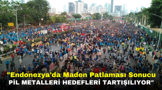 "Endonezya'da Maden Patlaması Sonucu Pil Metalleri Hedefleri Tartışılıyor"