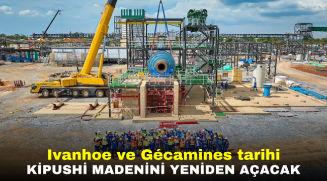 Ivanhoe ve Gécamines tarihi Kipushi madenini yeniden açacak