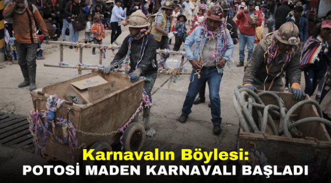 Karnavalın Böylesi: Potosi Maden Karnavalı Başladı