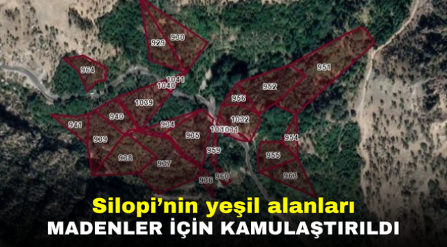 Silopi'nin yeşil alanları madenler için kamulaştırıldı