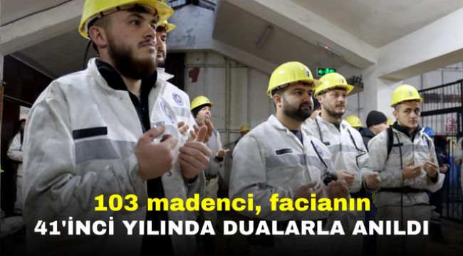 103 madenci, facianın 41'inci yılında dualarla anıldı