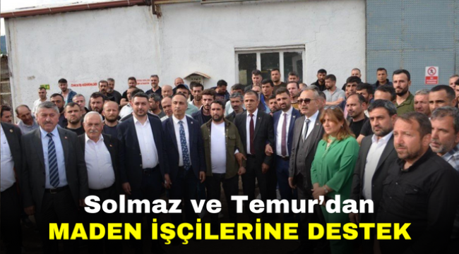 Solmaz ve Temur'dan Maden İşçilerine Destek